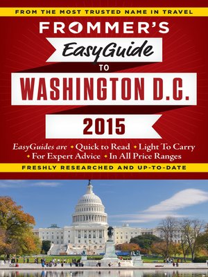 cover image of Frommer's EasyGuide to Washington D.C. 2015